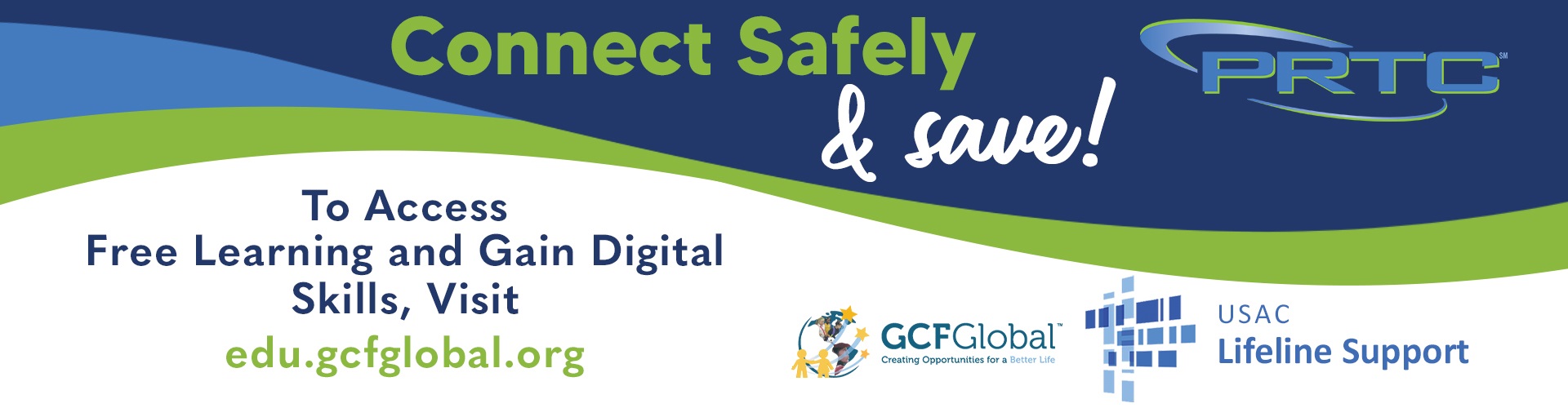 Connect Safely & Save